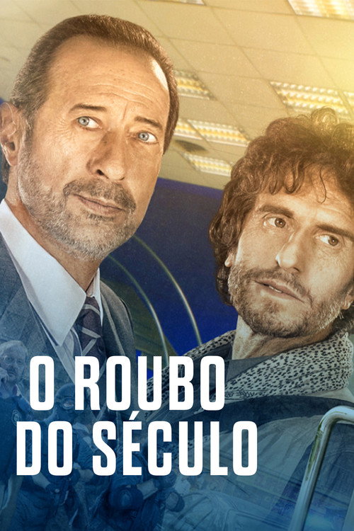 Assistir O Roubo do Século