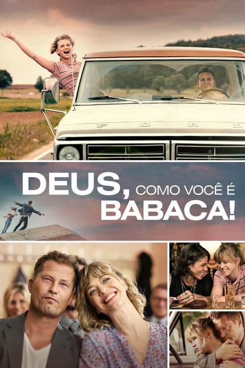Assistir Deus, como você é babaca!