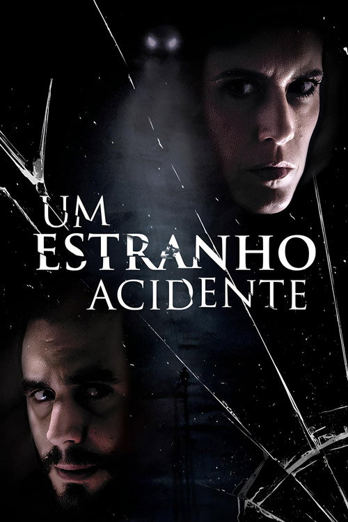 Assistir Um Estranho Acidente