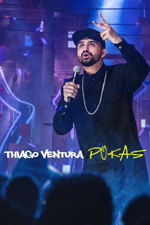 Assistir Thiago Ventura: POKAS