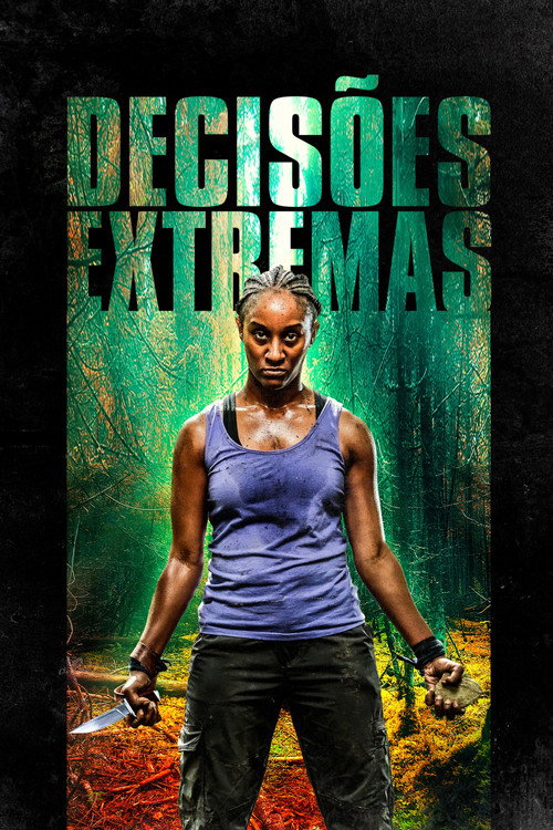 Assistir Decisões Extremas
