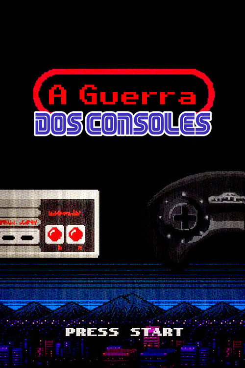 Assistir A Guerra dos Consoles