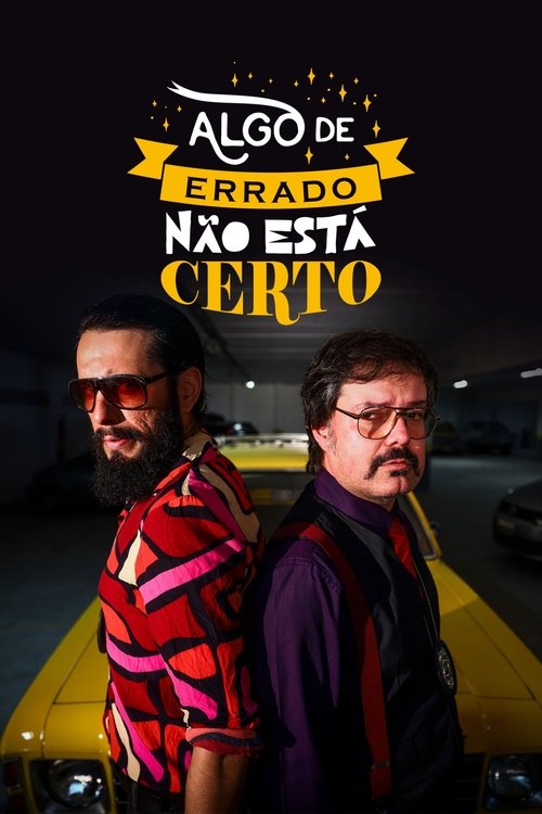 Assistir Algo de Errado Não Está Certo