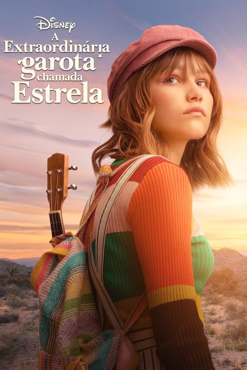Assistir A Extraordinária Garota Chamada Estrela