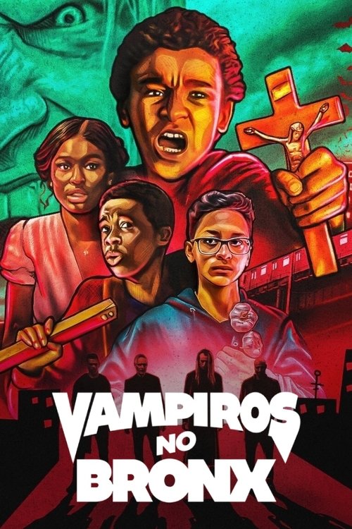 Assistir Vampiros X The Bronx