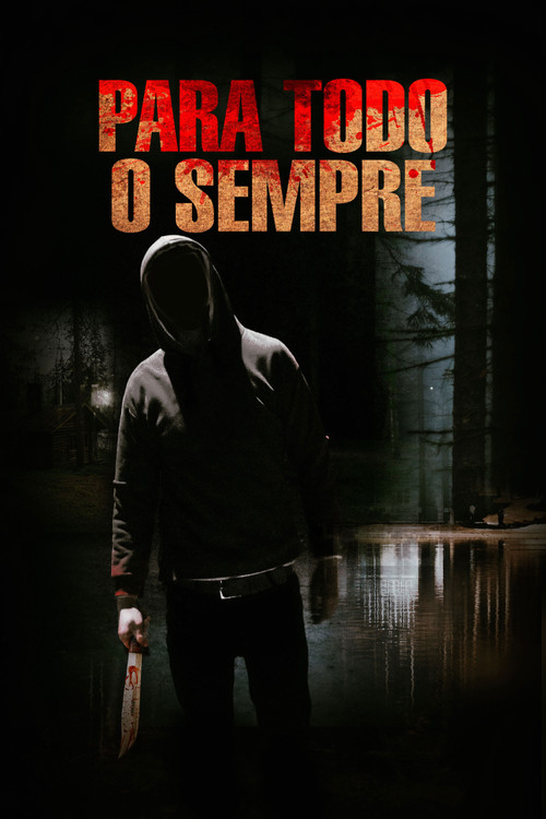 Assistir Para Todo o Sempre