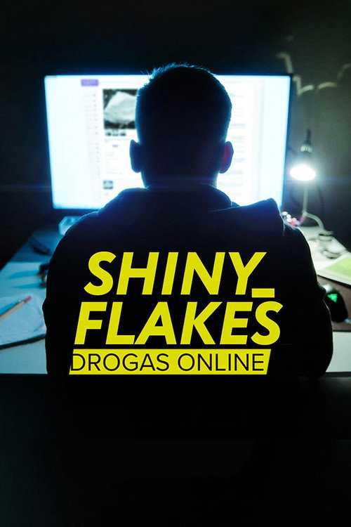 Assistir Shiny_Flakes: Drogas Online