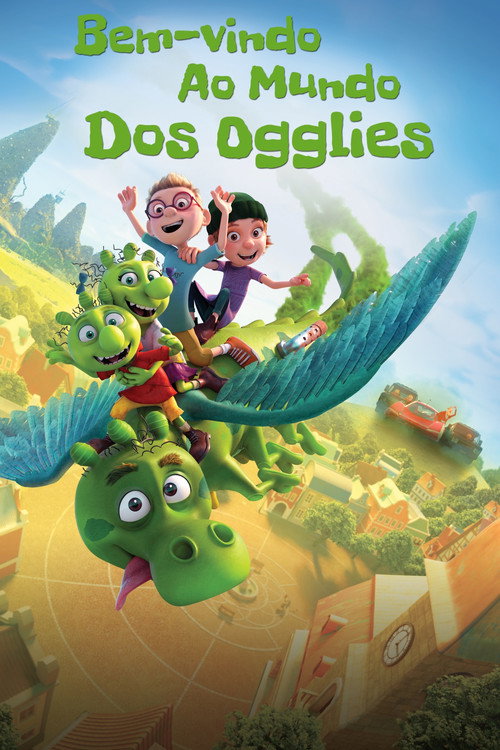 Assistir Bem-Vindo ao Mundo dos Ogglies