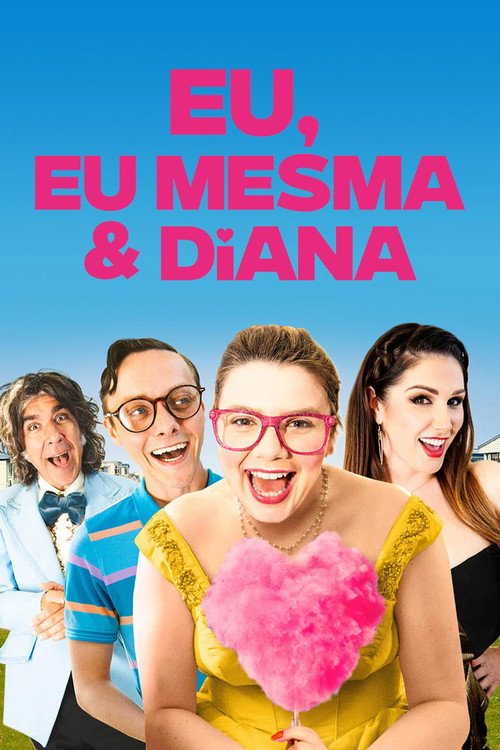 Assistir Eu, Eu Mesma e Diana
