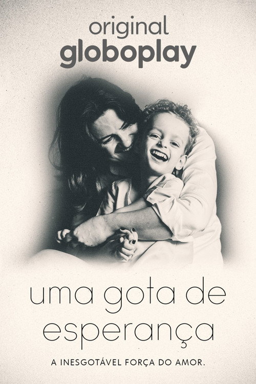 Assistir Uma Gota de Esperança