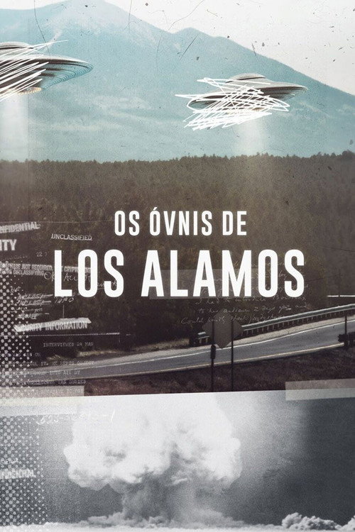 Assistir Os Óvnis dos Álamos