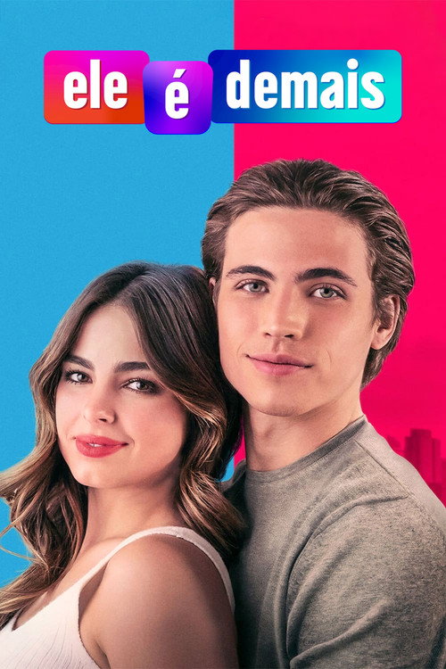 Assistir Ele é Demais