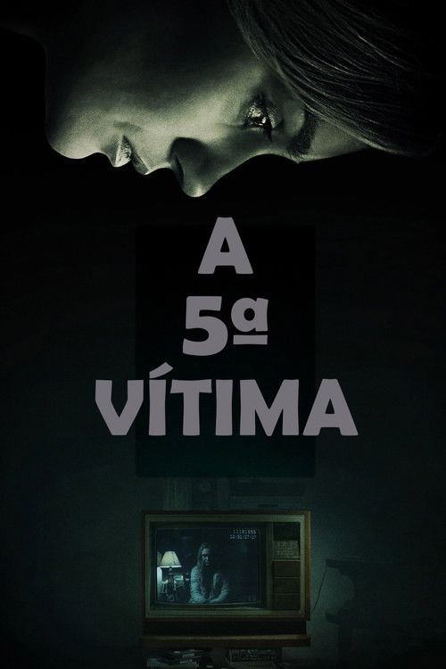 Assistir A 5ª Vítima