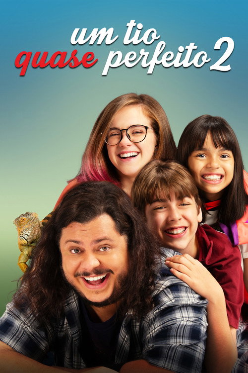 Assistir Um Tio Quase Perfeito 2