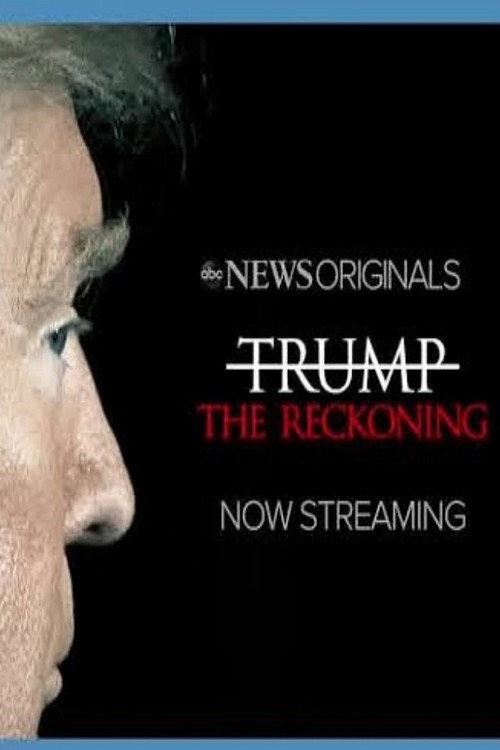 Assistir Trump: The Reckoning