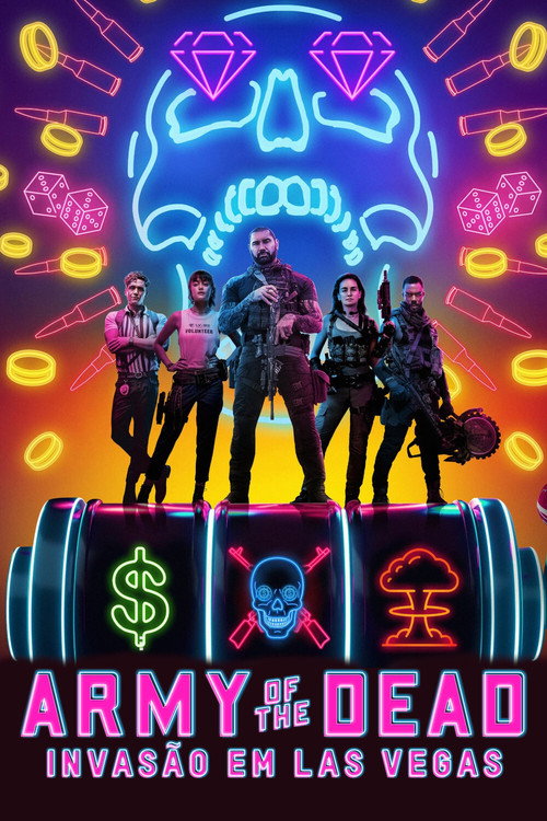 Assistir Army of the Dead: Invasão em Las Vegas