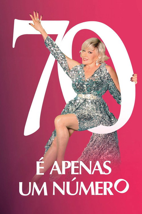 Assistir 70 é Apenas um Número