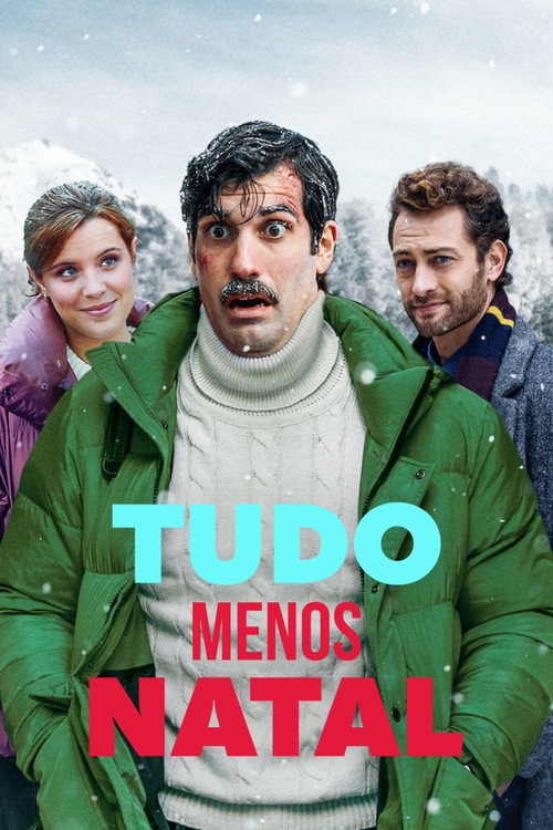 Assistir Tudo Menos Natal