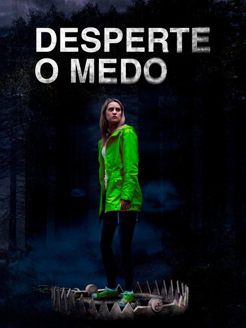 Assistir Desperte o Medo