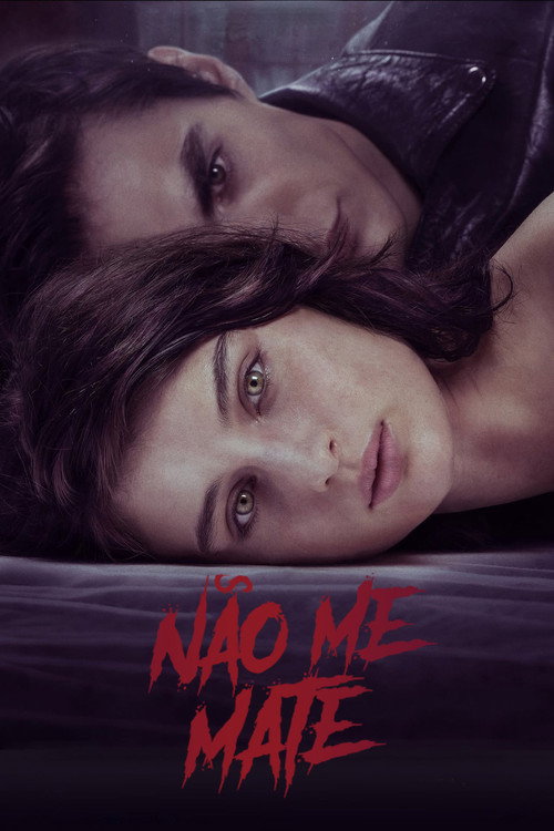 Assistir Não Me Mate