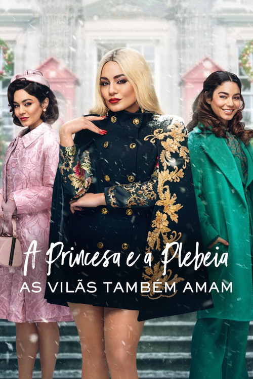 Assistir A Princesa e a Plebeia: As Vilãs Também Amam