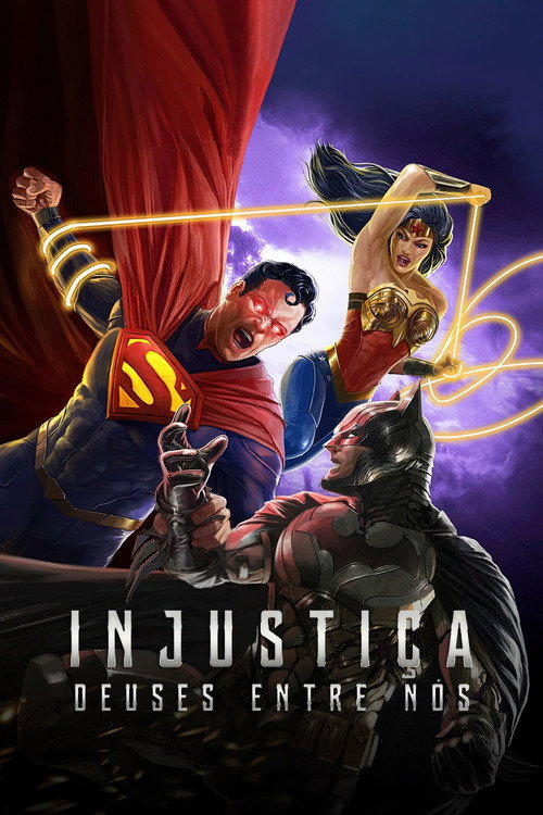 Assistir Injustiça: Deuses Entre Nós