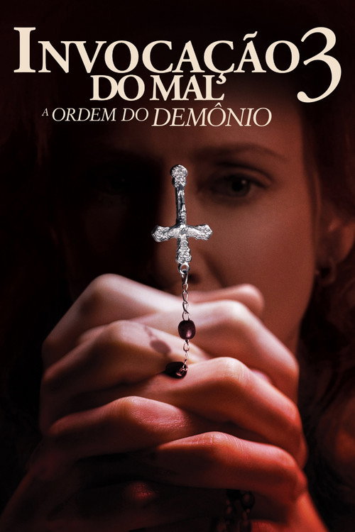 Assistir Invocação do Mal 3: A Ordem do Demônio