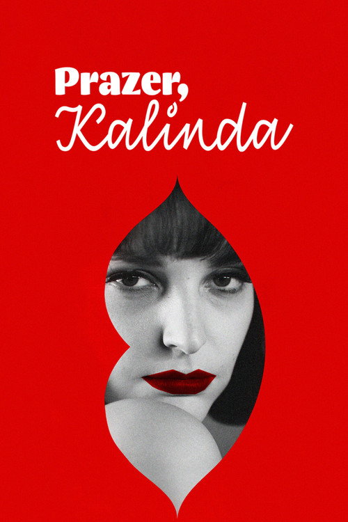 Assistir Prazer, Kalinda