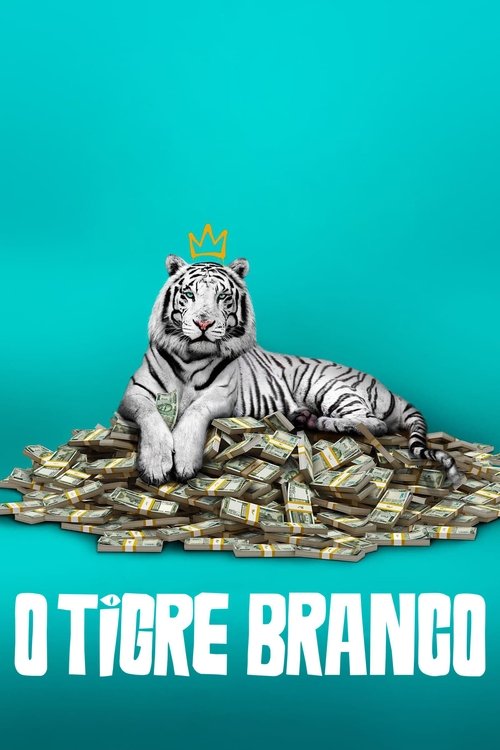 Assistir O Tigre Branco