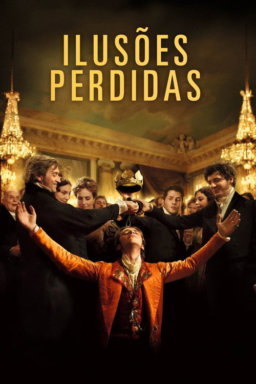 Assistir Ilusões Perdidas