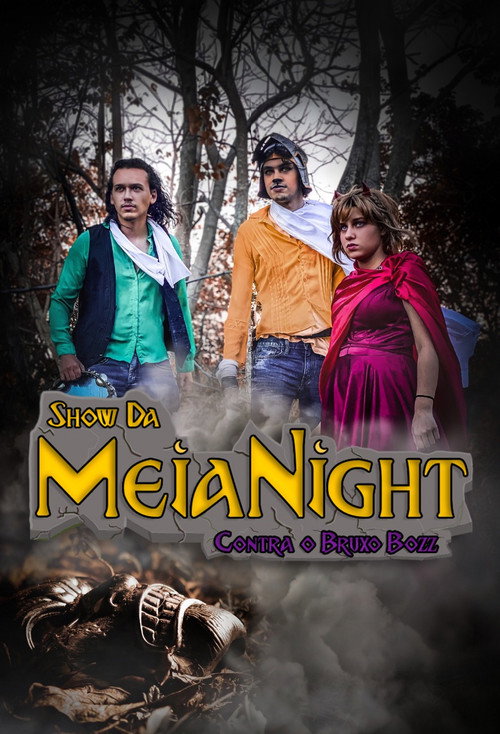 Assistir Show da Meia Night Contra o Bruxo Bozz