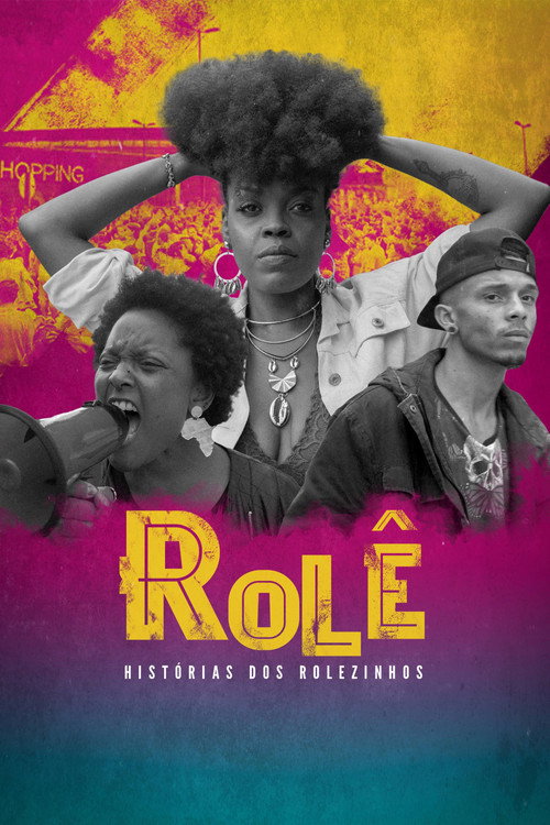Assistir Rolê - Histórias dos Rolezinhos