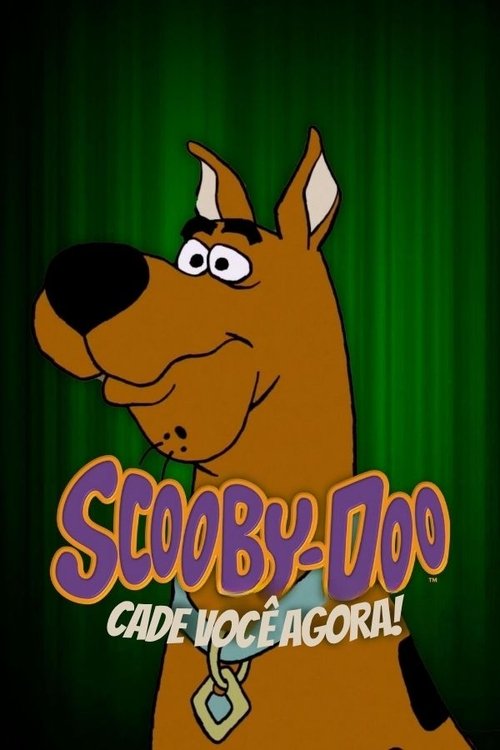 Assistir Scooby-Doo, Cadê Você Agora!