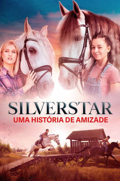 Assistir Silverstar - Uma História de Amizade