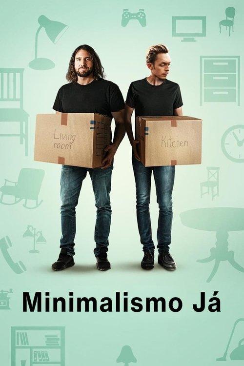 Assistir Minimalismo Já