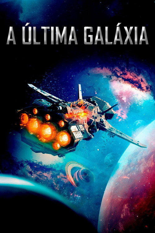 Assistir A Última Galáxia