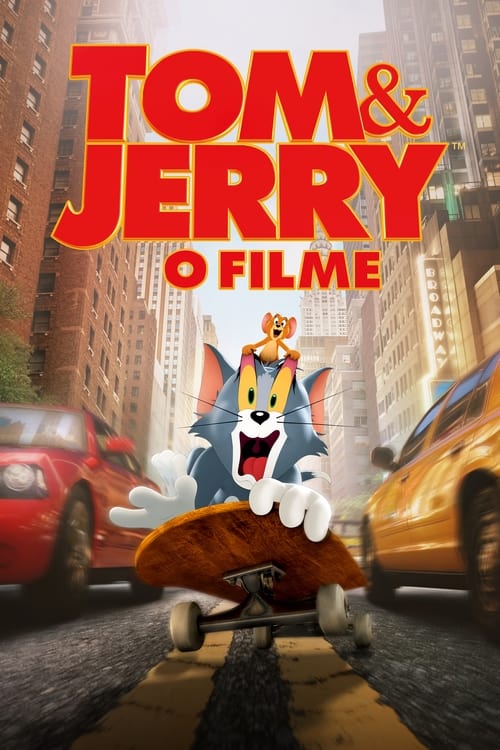 Assistir Tom e Jerry: O Filme