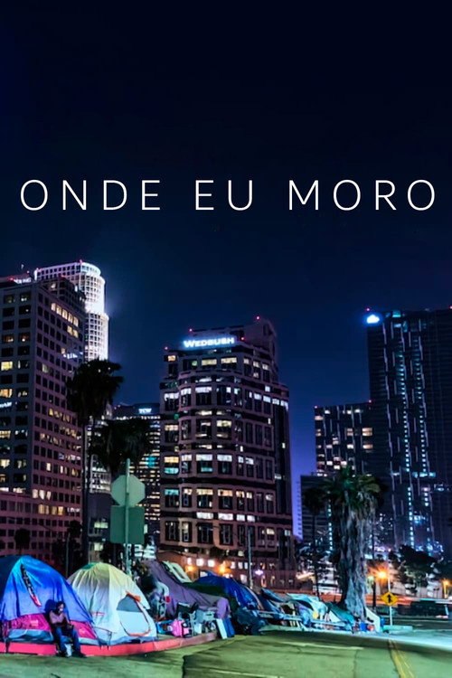 Assistir Onde Eu Moro