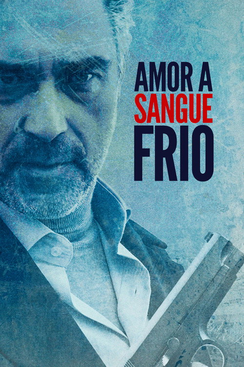 Assistir Amor a Sangue Frio