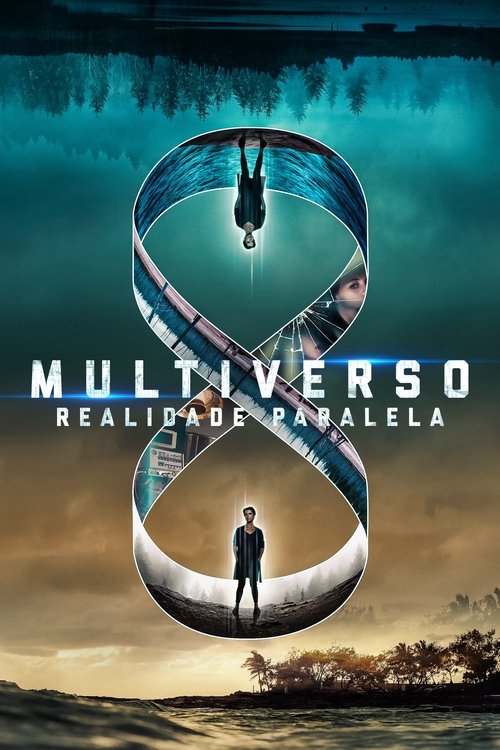 Assistir Multiverso - Realidade Paralela