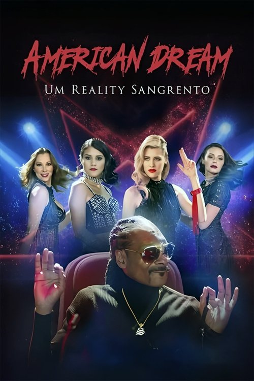 Assistir American Dream - Um Reality Sangrento