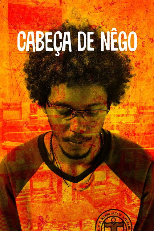 Assistir Cabeça de Nêgo