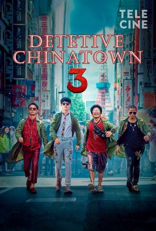 Assistir Detetive Chinatown 3