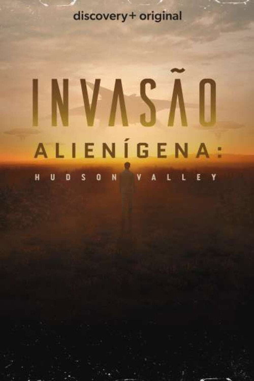 Assistir Invasão Alienígena: Hudson Valley