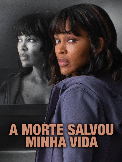 Assistir A Morte Salvou Minha Vida