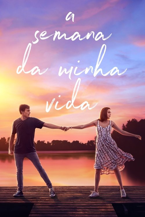 Assistir A Semana da Minha Vida