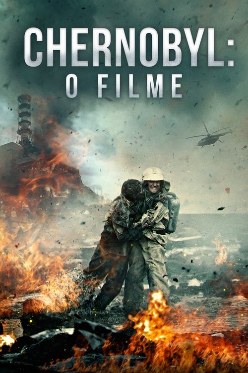 Assistir Chernobyl: O Filme
