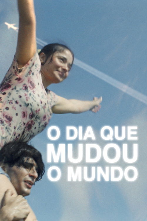 Assistir O Dia que Mudou o Mundo