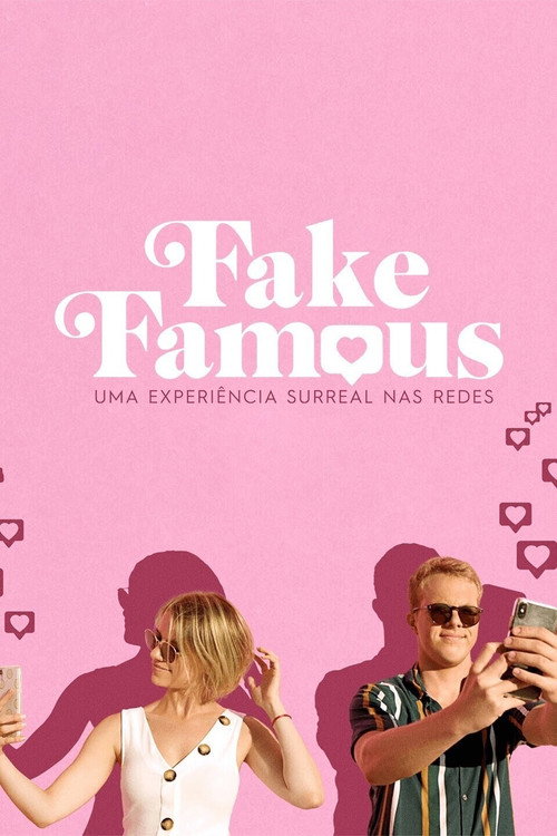 Assistir Fake Famous: Uma Experiência Surreal nas Redes