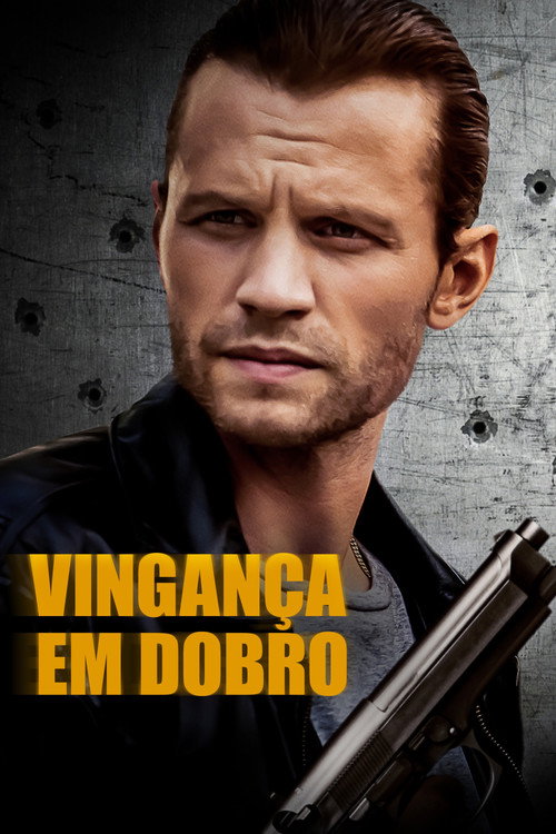 Assistir Vingança em Dobro